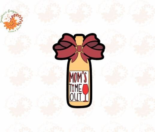Wine Bottle Cookie Cutter and Mother’s Time Out Stencil