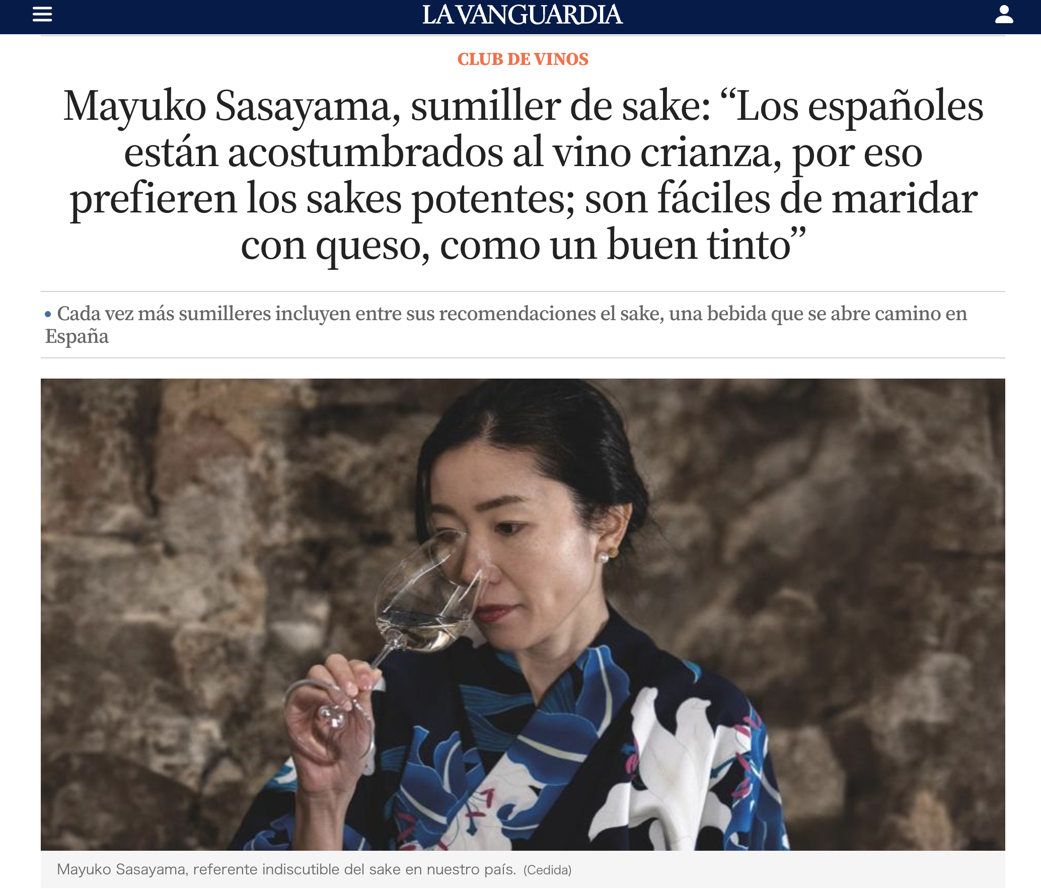 LA VANGUARDIA: Mayuko Sasayama, sumiller de sake: “Los españoles están acostumbrados al vino crianza, por eso prefieren los sakes potentes; son fáciles de maridar con queso, como un buen tinto”