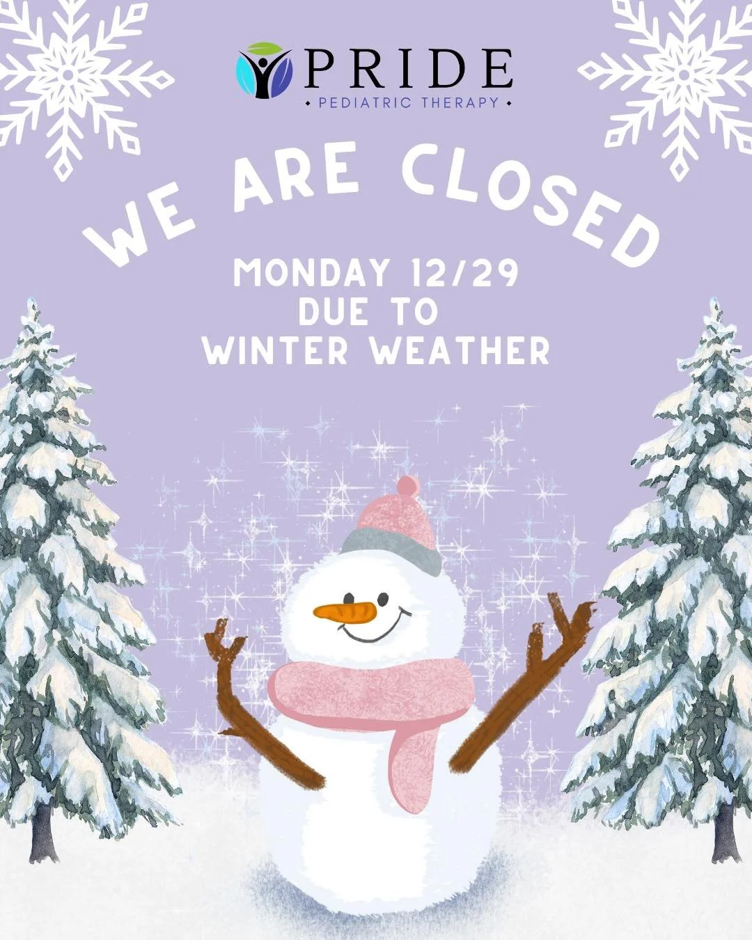 SNOWDAY! ❄️💜

Our office will be closed Monday, 12/29 due to the winter weather expected. We want to ensure the safety of our staff as well as families! All Monday appointments have been contacted and rescheduled as we have extended our hours this w
