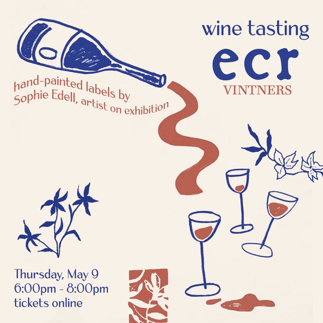 Salon 21 Socials Presents: Wine Tasting with ECR Vintners & Artist Sophie Edell social photo