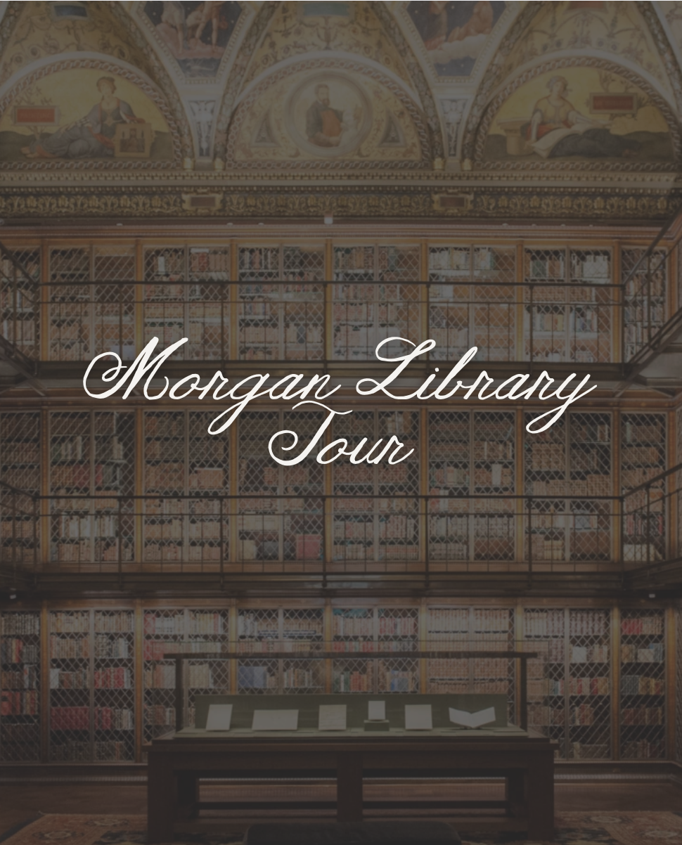 Morgan Library Tour
