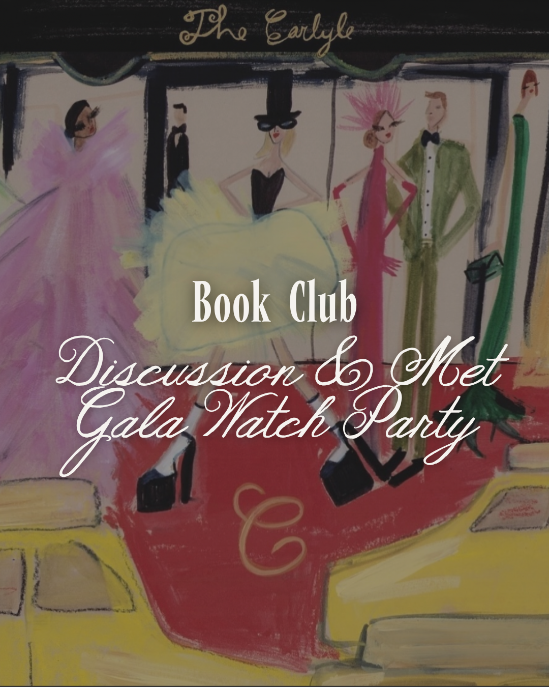 Book Club &amp; Met Gala Watch Party