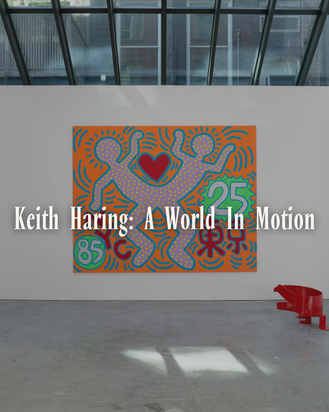 Tour of Keith Haring: A World in Motion 