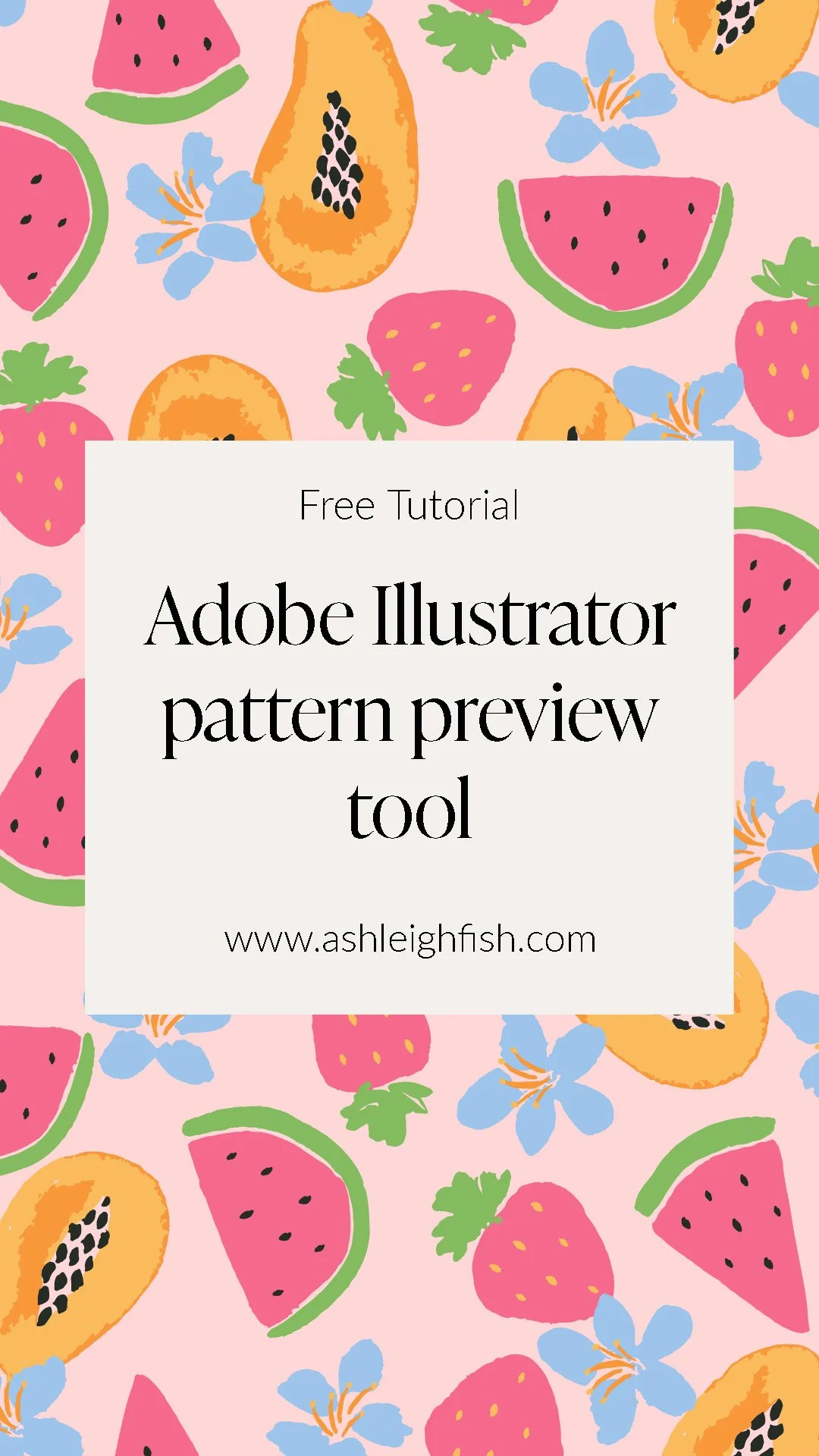 Free tutorial pattern preview in Adobe Illustrator — Ashleigh Fish