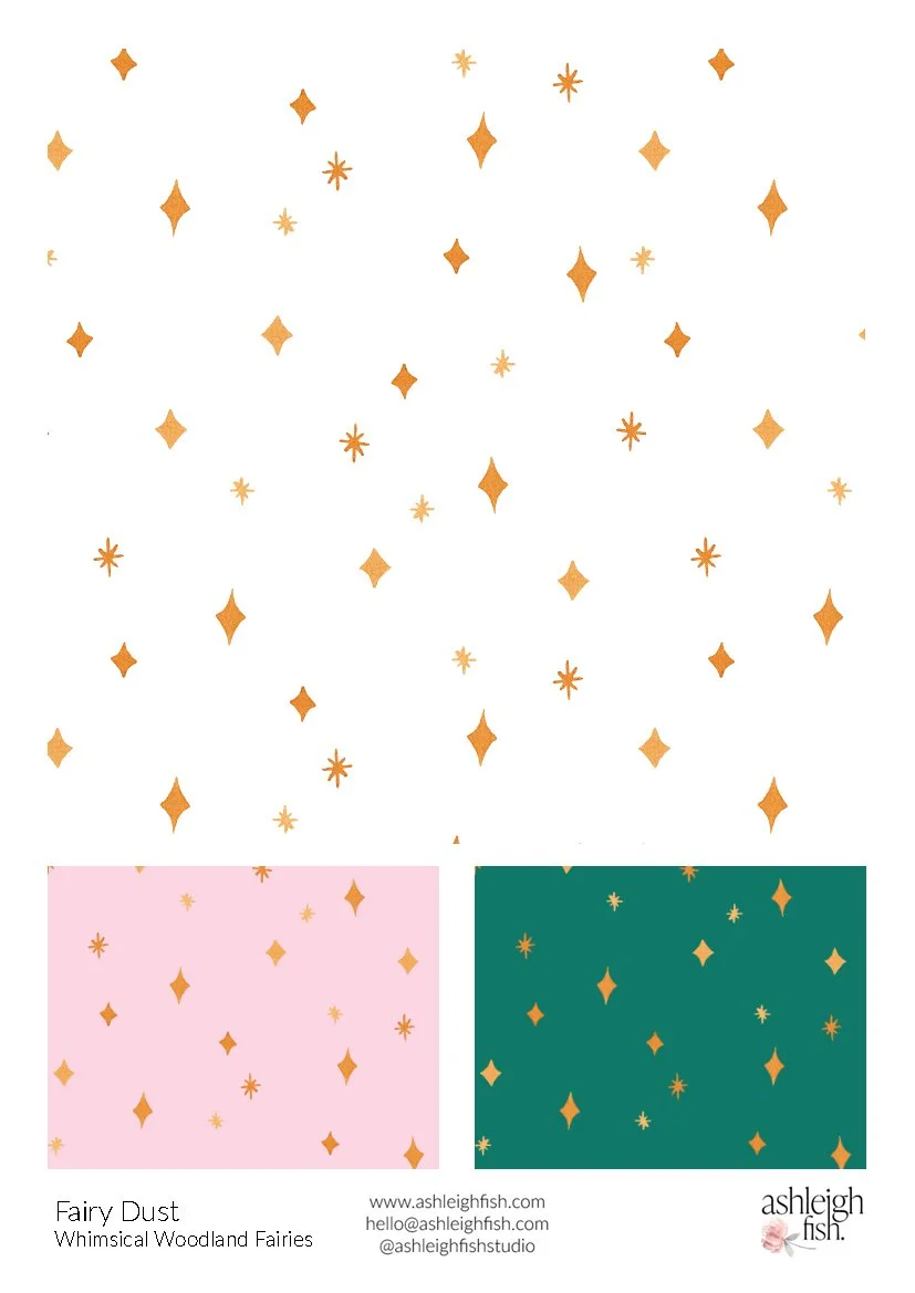 Pattern with gold diamond and star shapes on white background, includes variations on pink and green backgrounds. Labeled "Fairy Dust Whimsical Woodland Fairies" with contact information for Ashleigh Fish Studio.