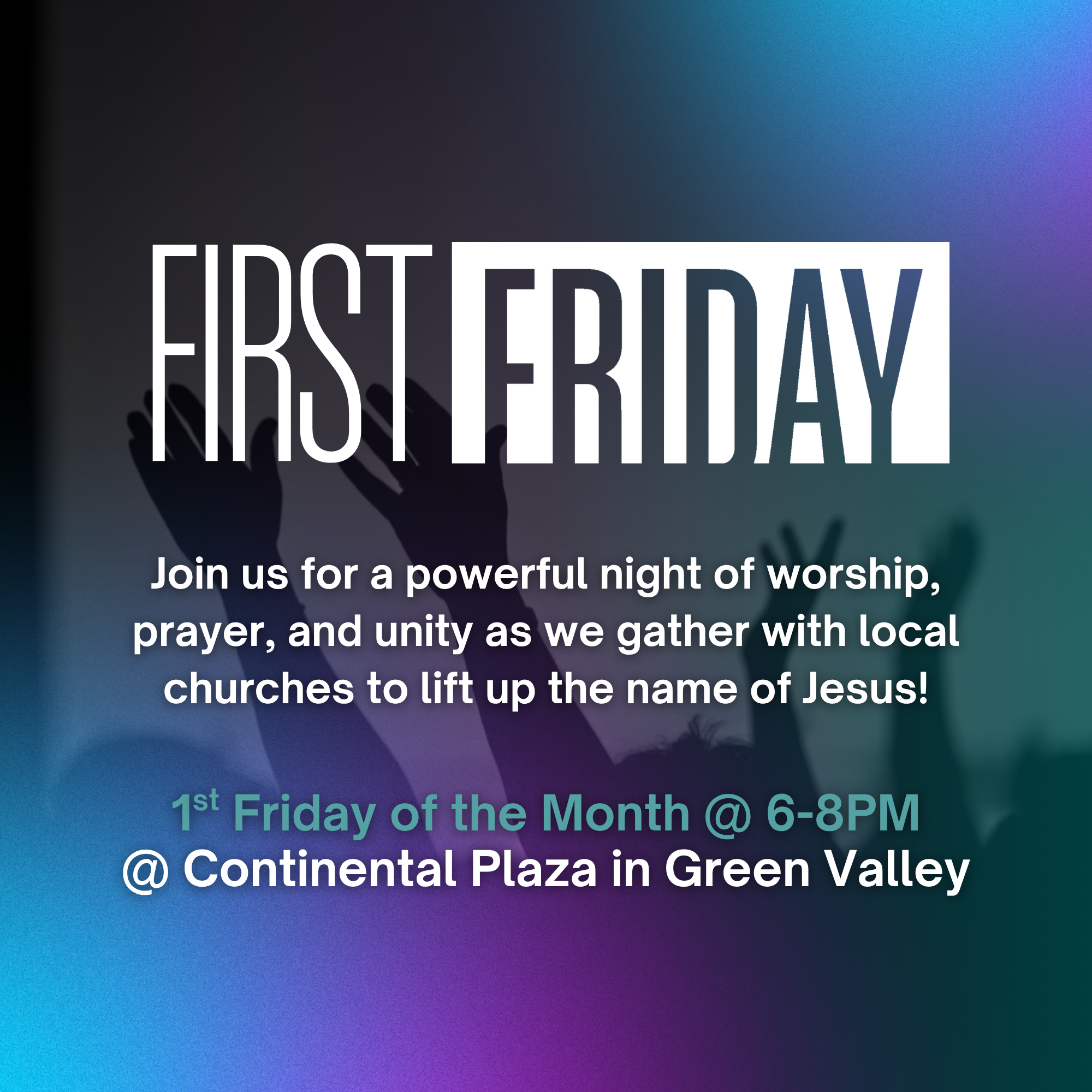 First Friday Worship Night