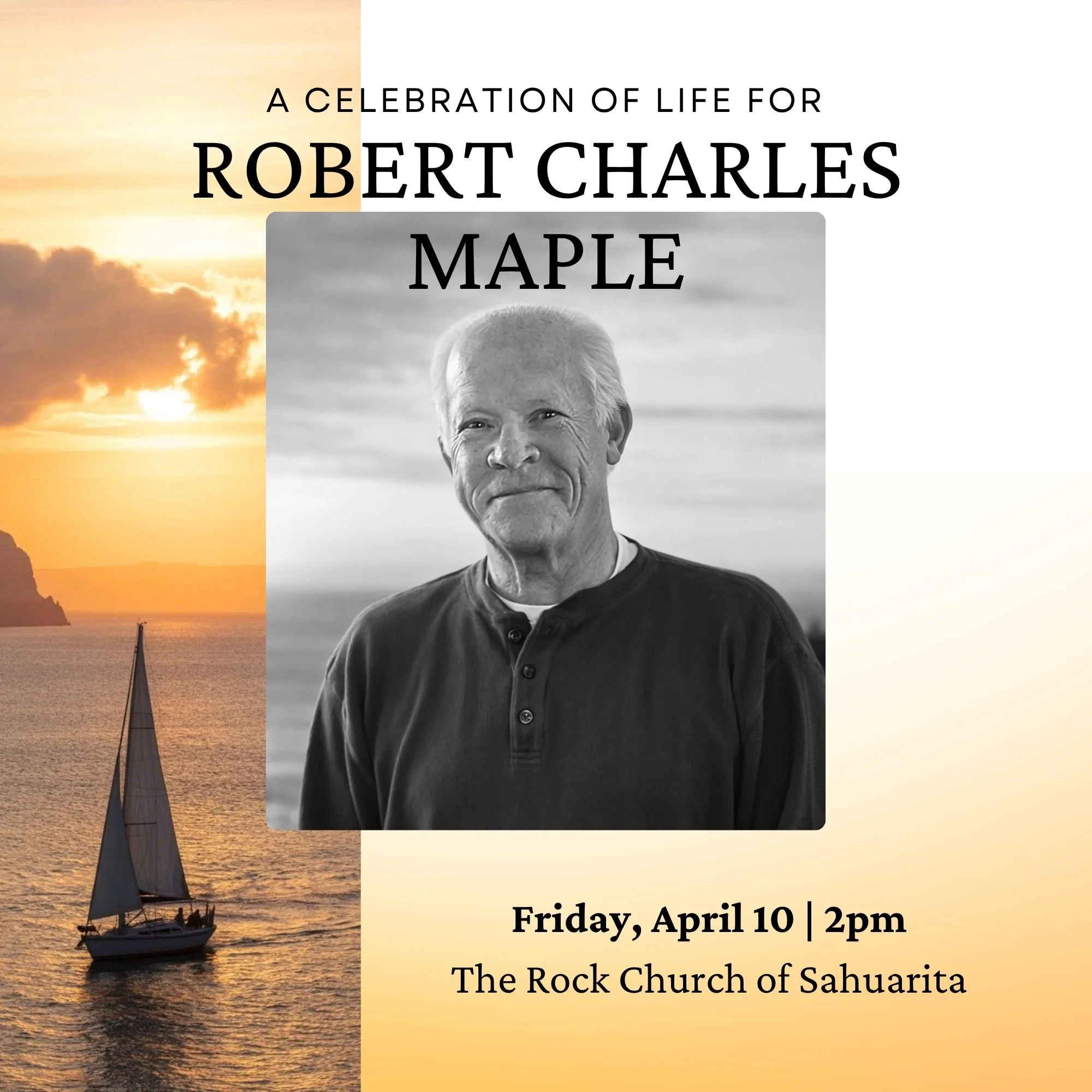 Rob Maple’s Celebration of Life