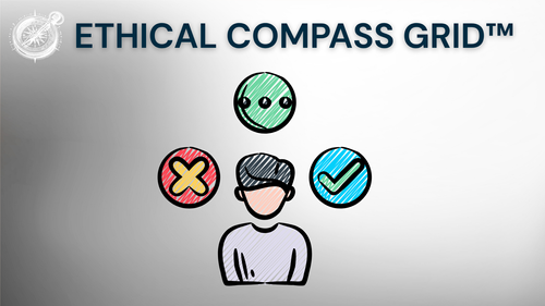 The Ethical Compass: How Coaches Can Align Intent, Impact, and Integrity in Gray Zones