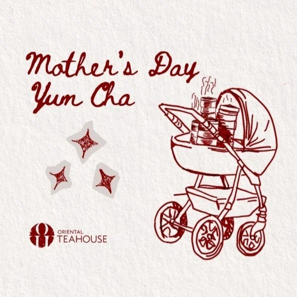Mother’s Day Yum Cha