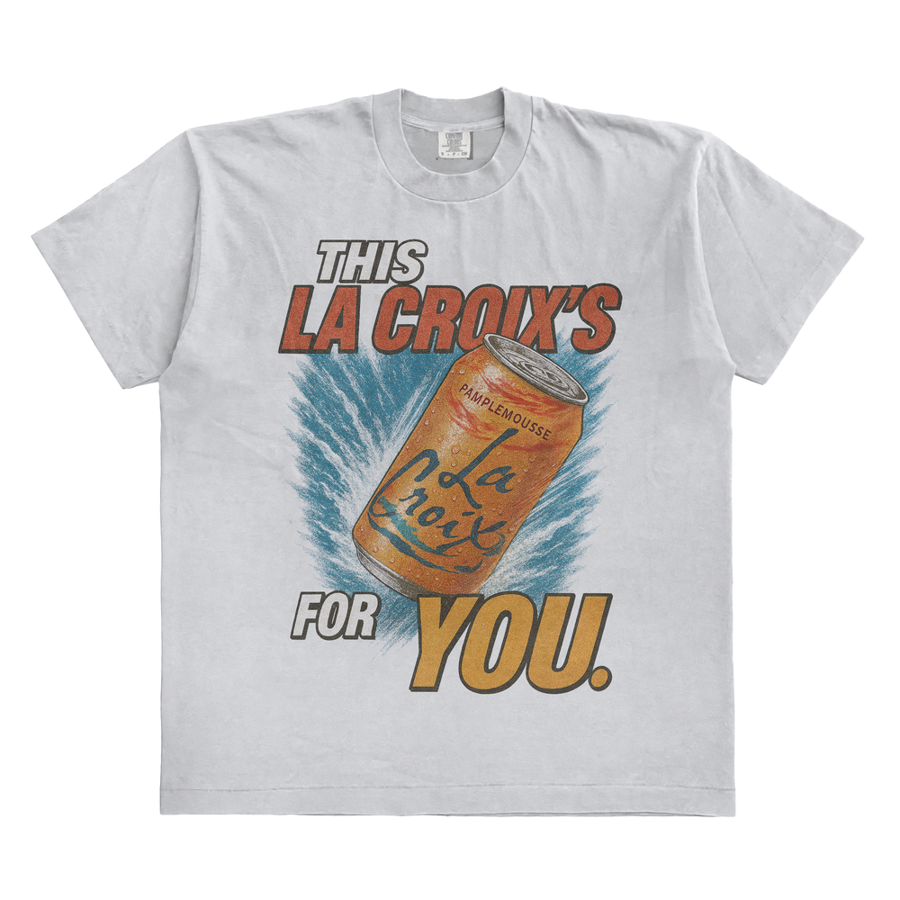 This La Croix's For You 90s T-Shirt — Wavey Goods Co.
