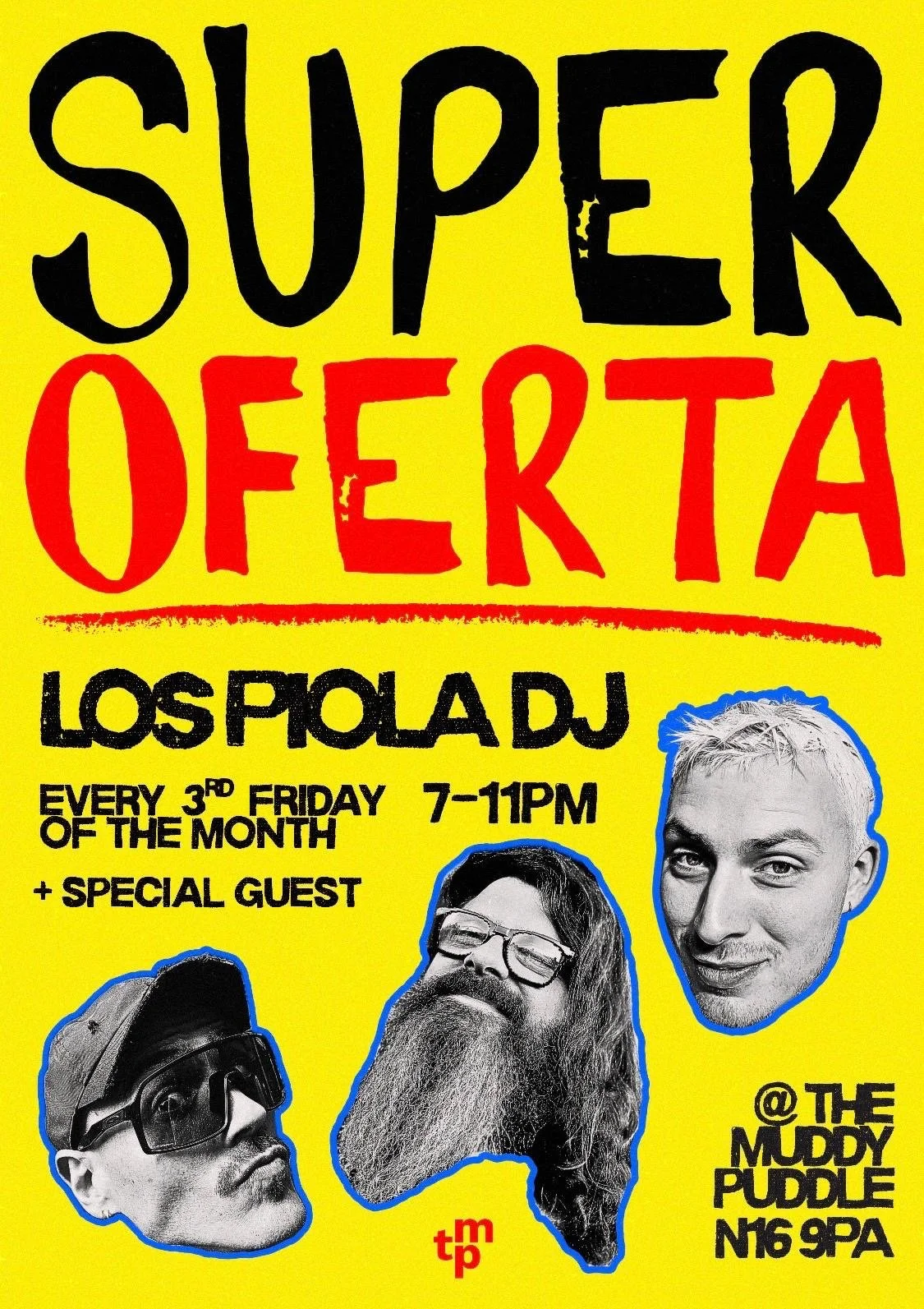 LOS PIOLA presents: SUPER OFERTA