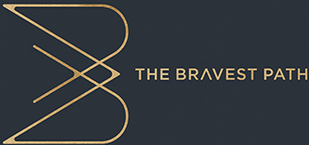 The Bravest Path: Building Courageous, Authentic Leaders
