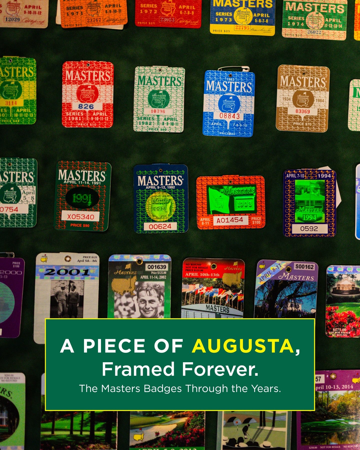 Holding onto a Masters memento means holding onto a moment in time.
Badges collected through the years tell a story of tradition, memories, and time well spent.

Custom framing preserves more than the badge itself. It protects the history, honors the