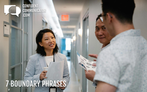 7 boundary phrases — Confident Communicators, LLC
