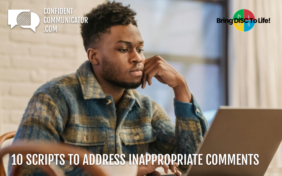 10 scripts to address inappropriate comments