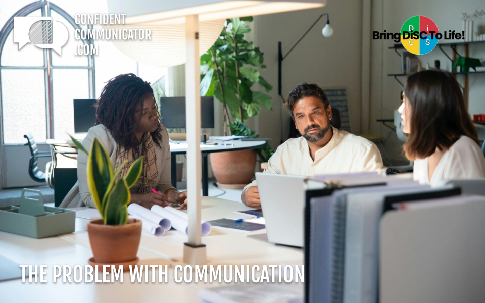 The problem with communication
