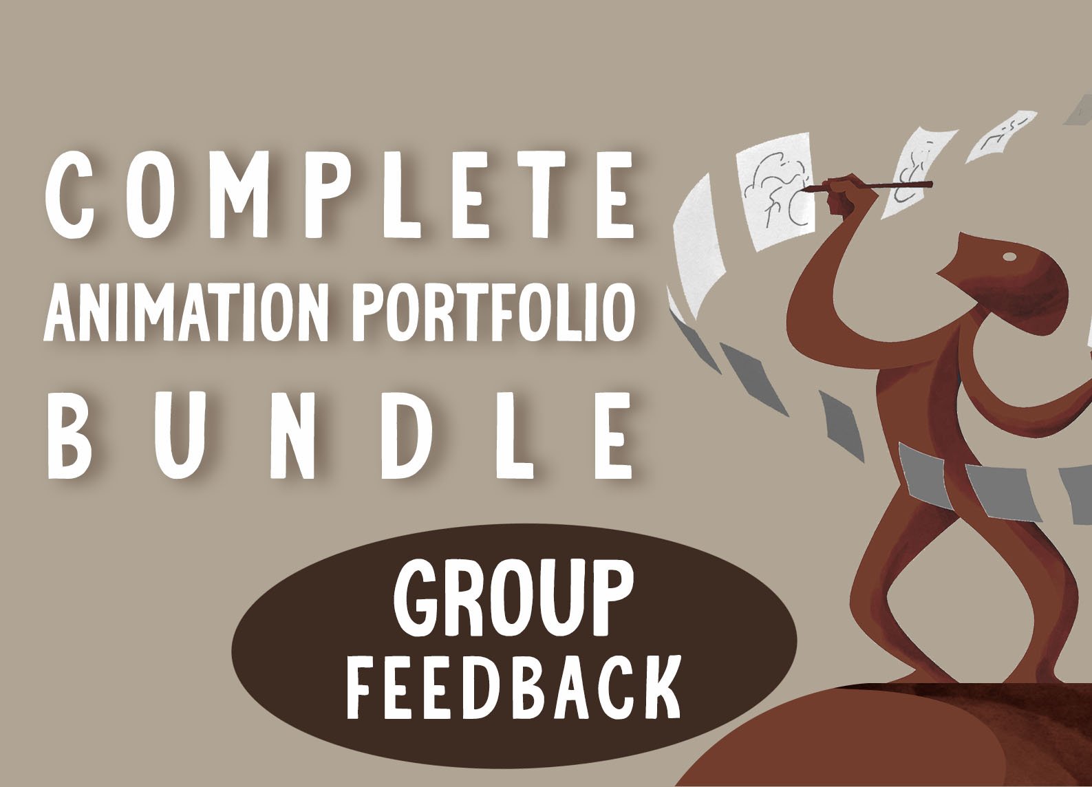 The Complete Animation Portfolio Bundle - Group Feedback.jpg