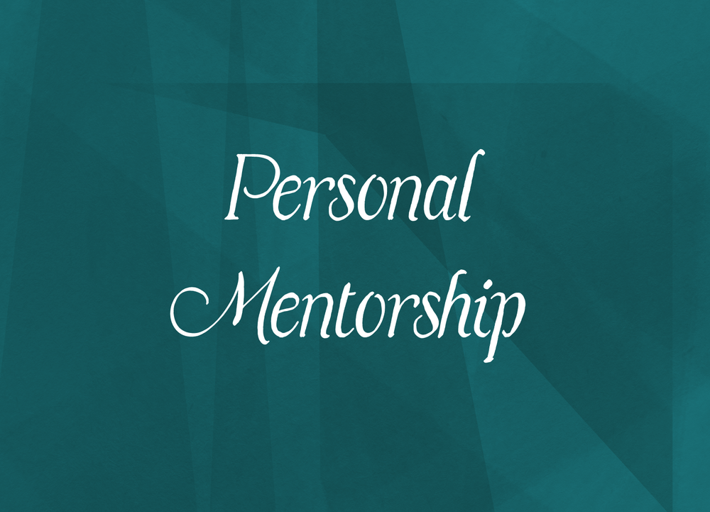 Personal Mentorship