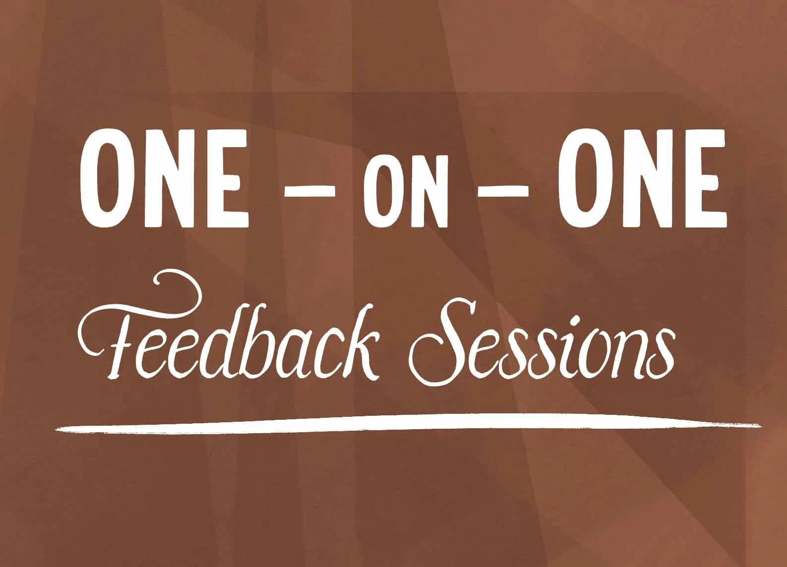 One on One Feedback Sessions.jpg