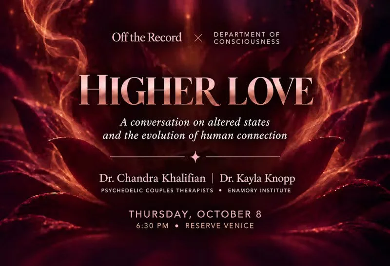 Higher Love: Psychedelics and the Future of Intimacy