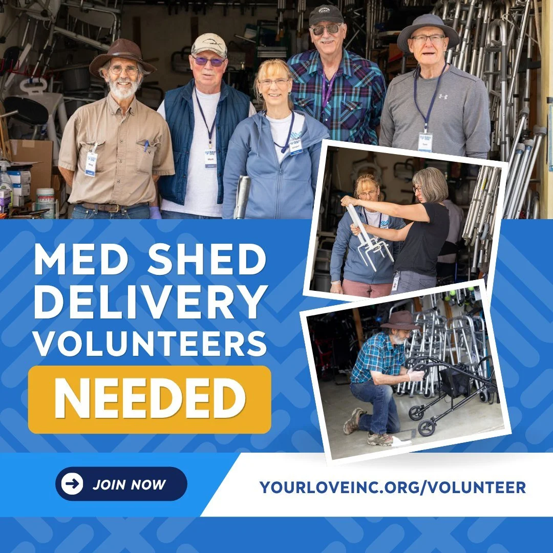 THE MED SHED NEEDS YOU!

Our Med Shed is a vital part of how Love INC helps meet practical needs in our community - and we&rsquo;re looking for volunteers to help make deliveries happen!

If you have a few hours to give and don&rsquo;t mind loading u