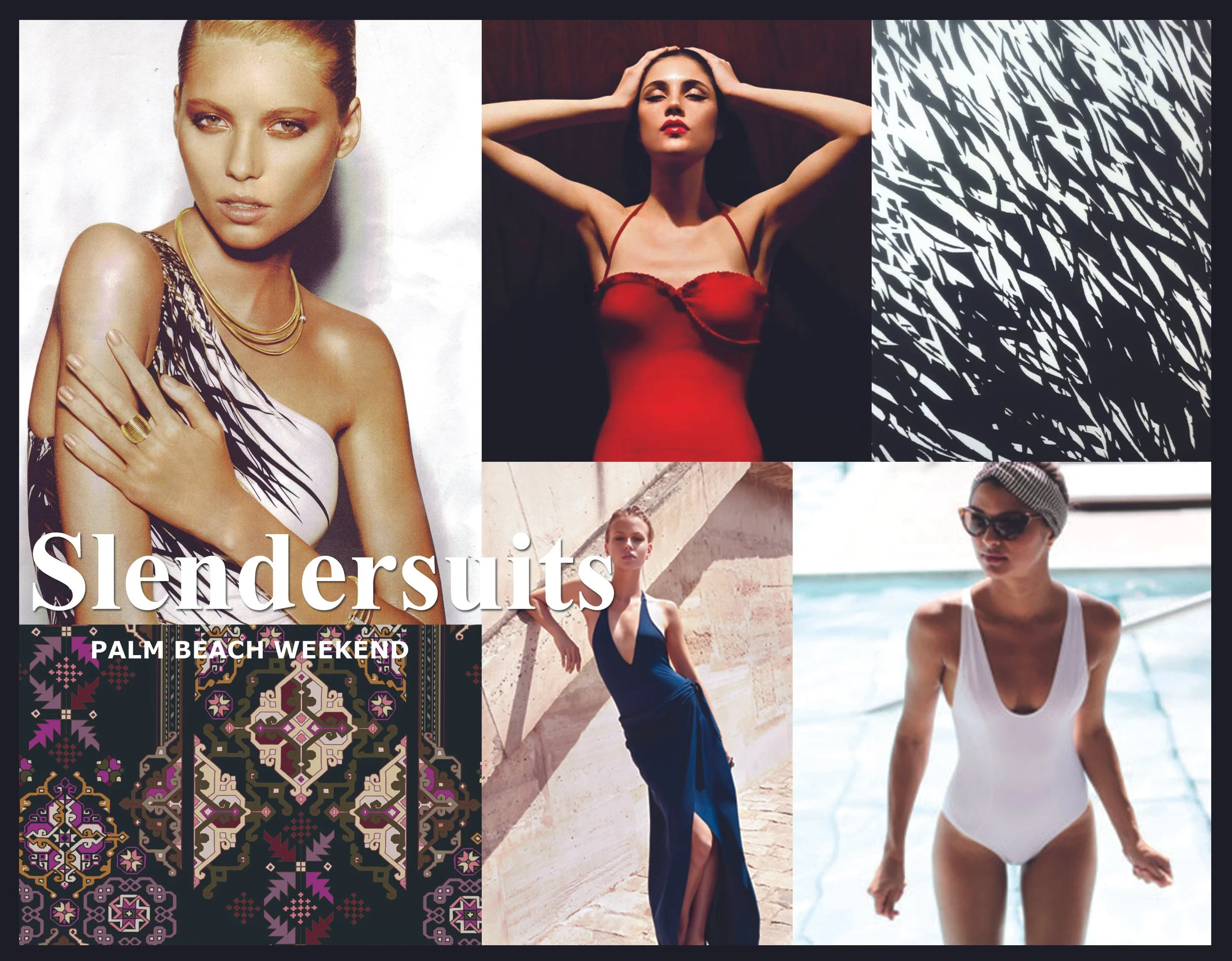 A collage of five images promoting slendersuits for Palm Beach Weekend. The photos include women posing in various swimwear and fashion outfits, with a black and white abstract pattern on one section and a colorful patterned section on another.