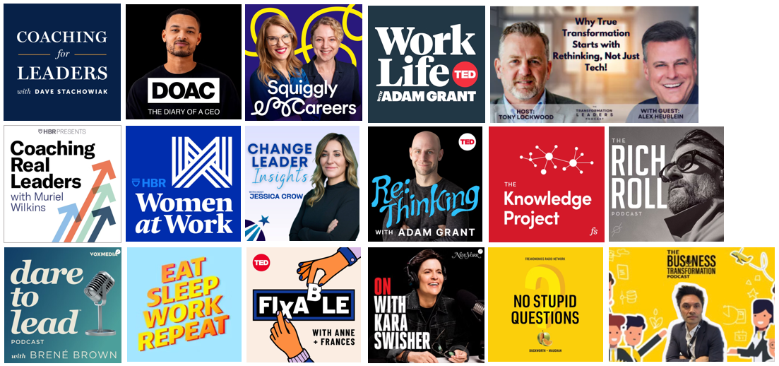 20 Best Leadership &amp; Transformation Podcasts for 2026 (for Leaders in Complex, Matrix Organisations)
