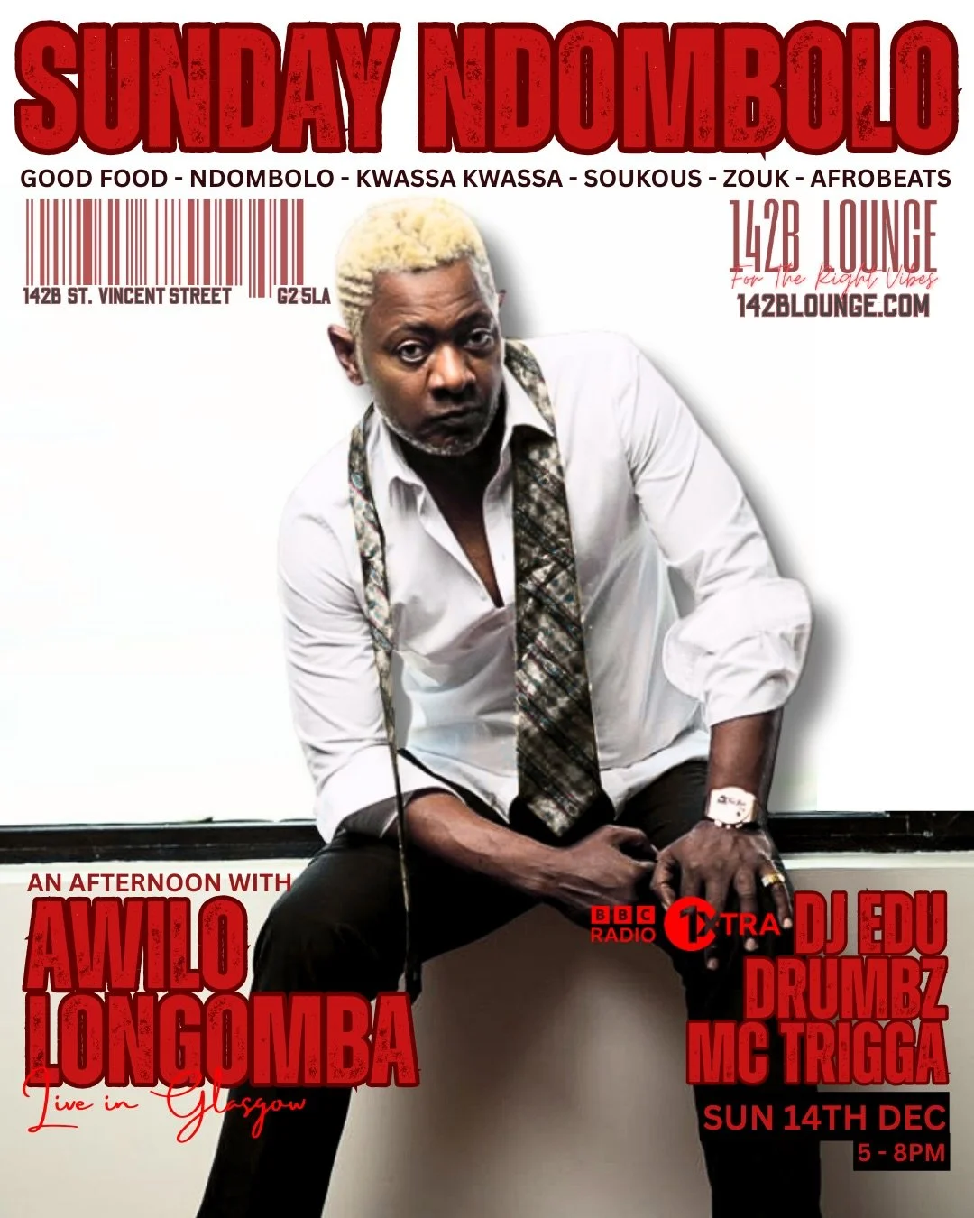 Glasgow &mdash; get ready for a Sunday like no other! 🇨🇩🔥
We&rsquo;re taking it back to the roots with Awilo Longomba LIVE &mdash; the legend himself bringing the Ndombolo, Kwassa Kwassa, and Soukous heat to 142B Lounge! 💃🏾
Join us for an aftern
