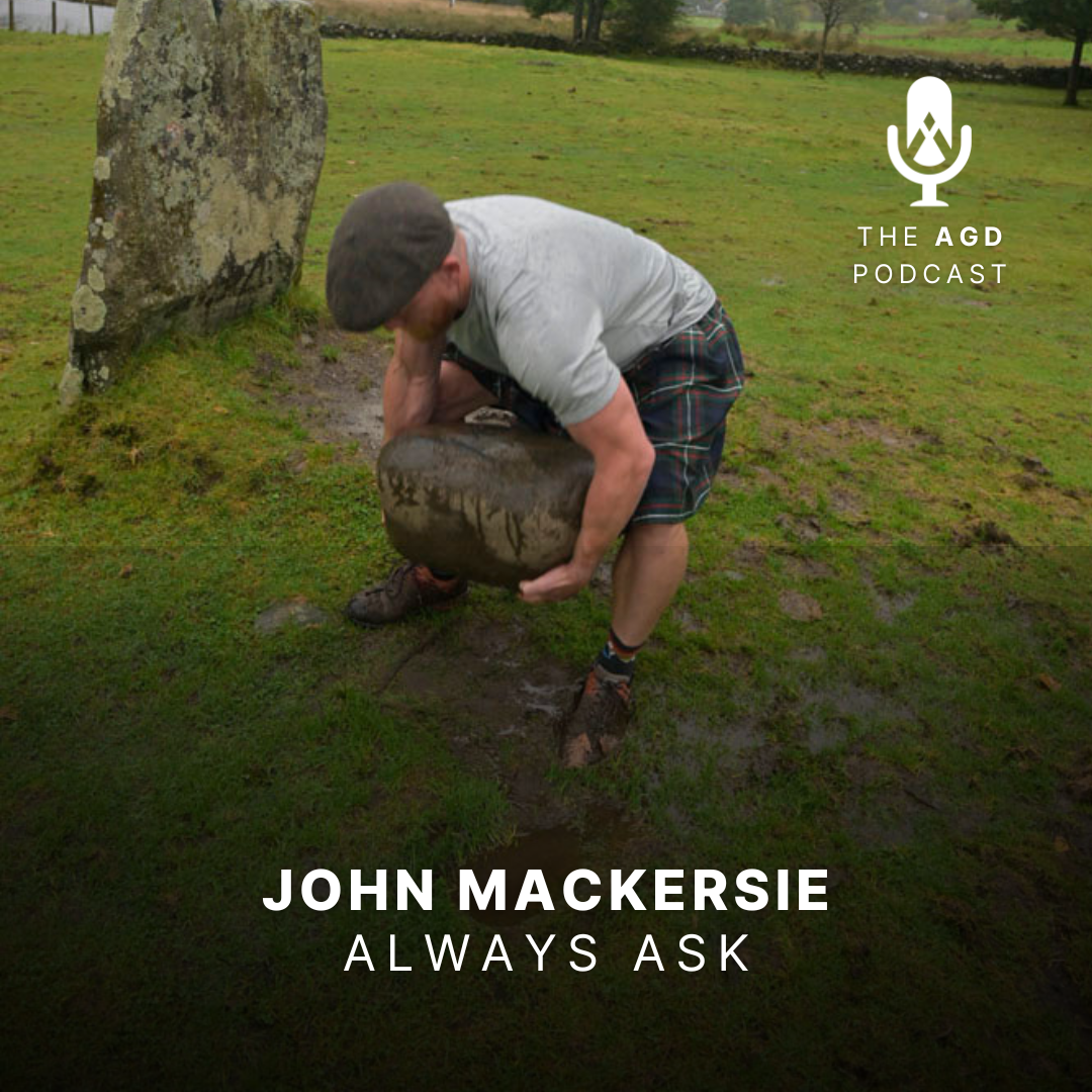 Always Ask: Episode 21 w/ John Mackersie