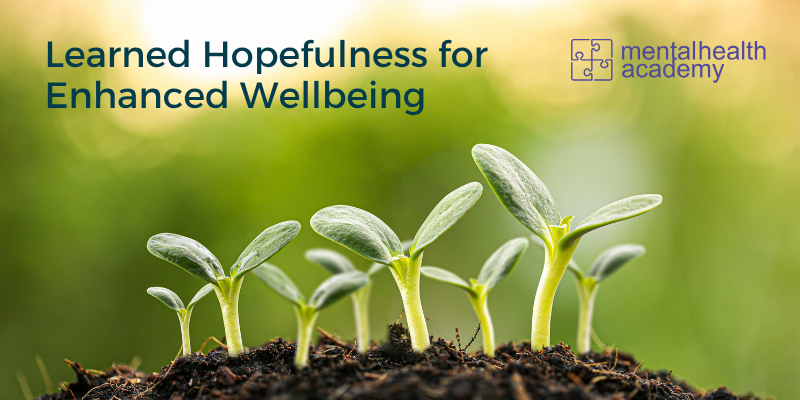 Learned Hopefulness for Enhanced Wellbeing Course