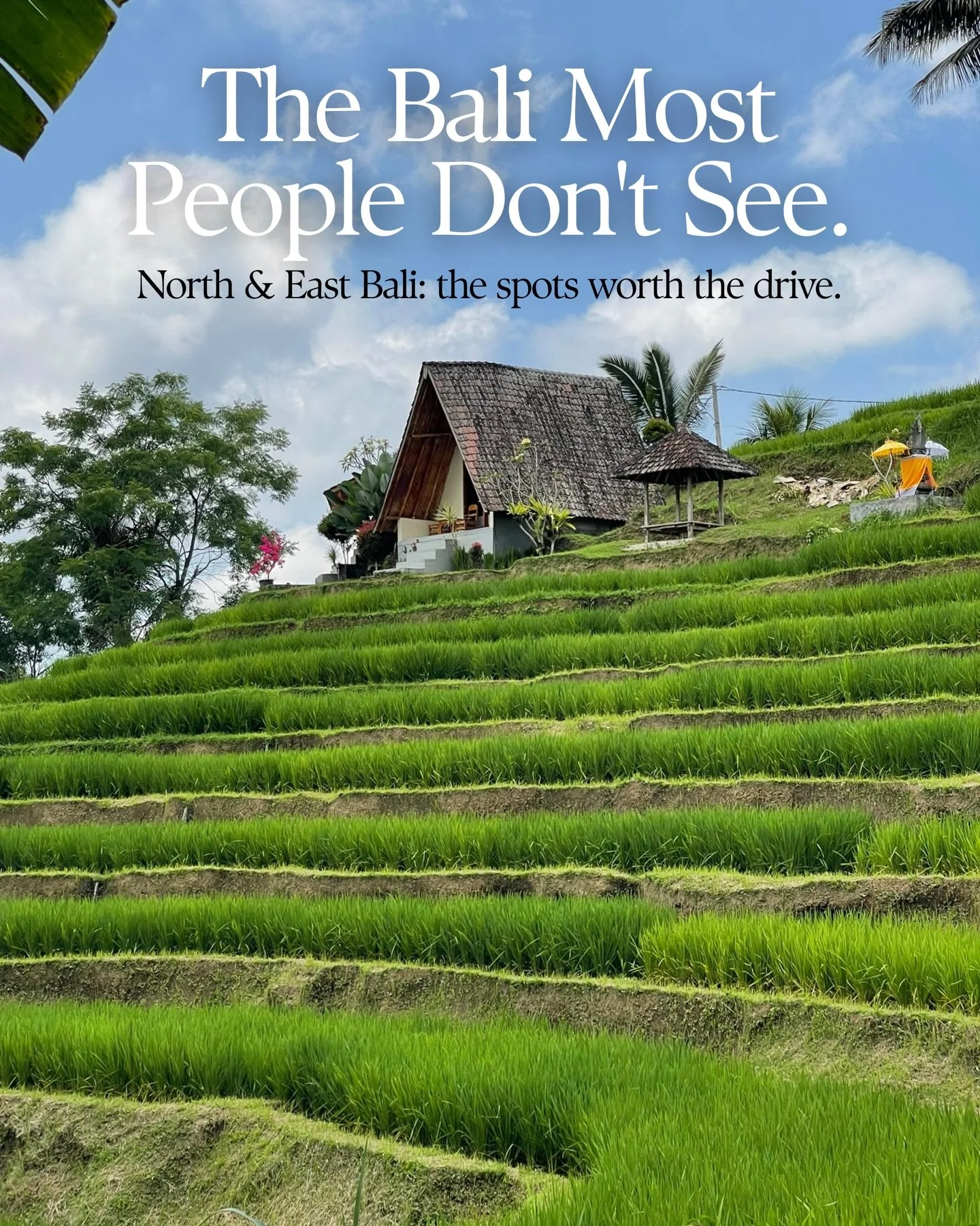 The Bali most people don&rsquo;t see.

Most people never leave the south. North and East Bali is a completely different island. Quieter, greener, and way less filtered.

Here&rsquo;s what&rsquo;s worth the trip:

1.) Amed &mdash; Mount Agung sunsets,