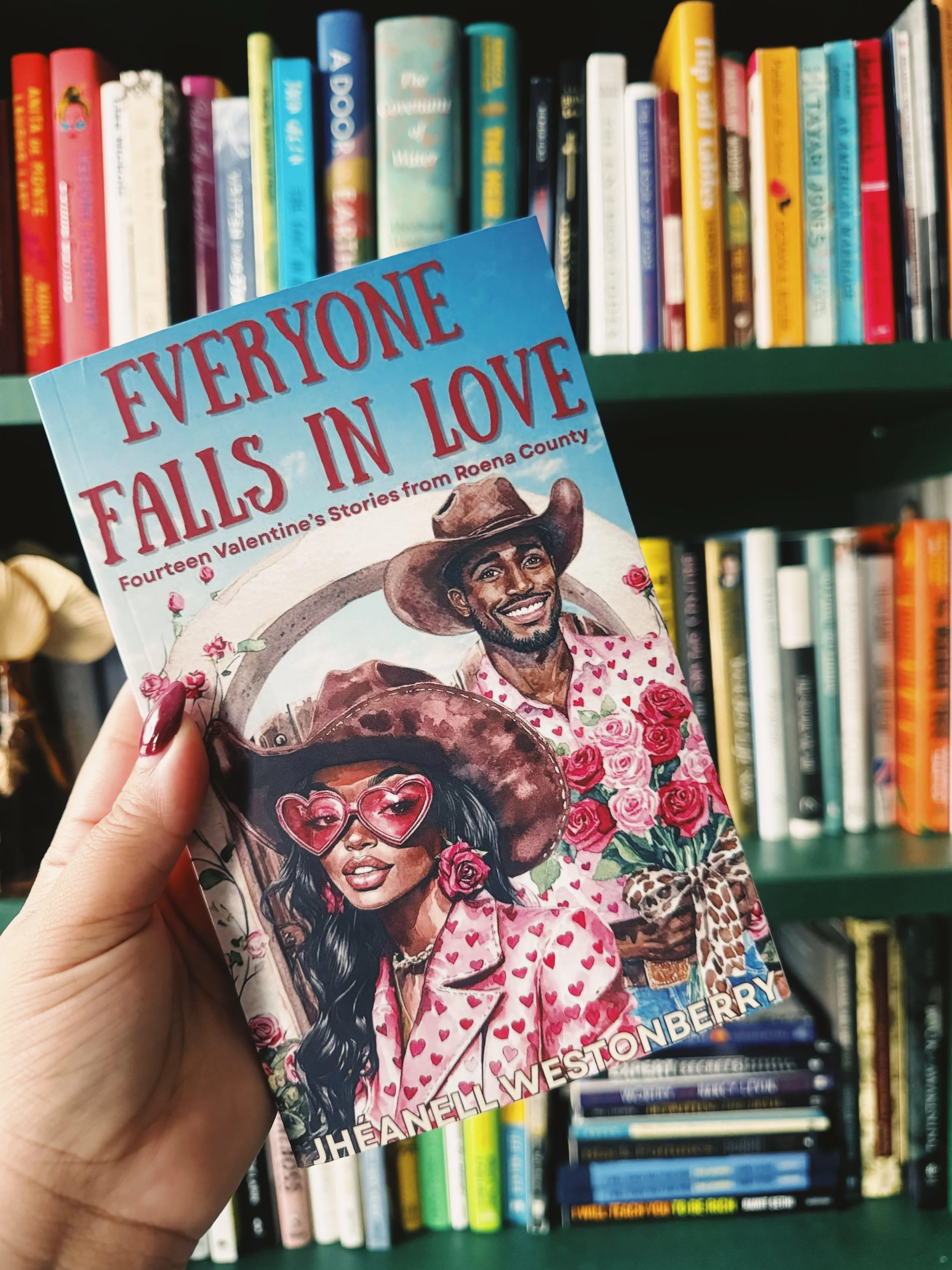 Everyone Falls In Love: 14 Valentines Short Stories From Roena County