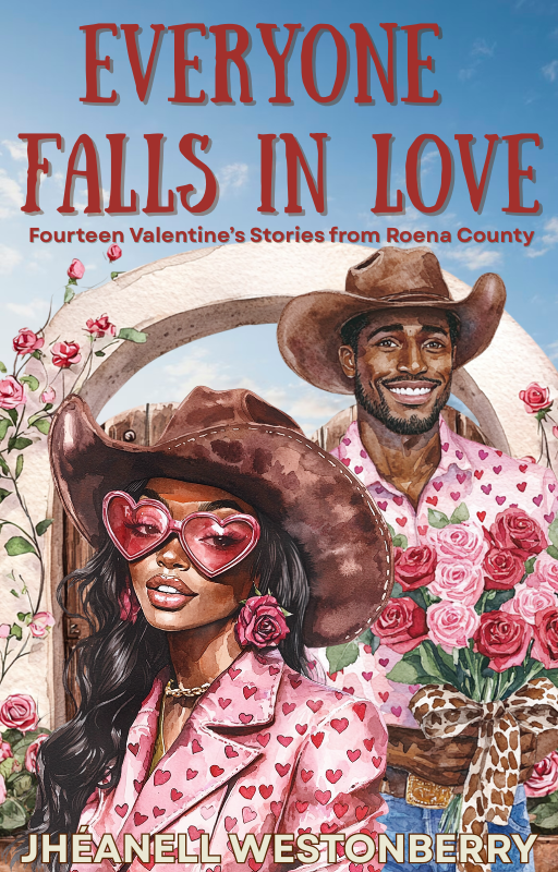 Everyone Falls In Love: Fourteen Valentines Day Stories From Roena County