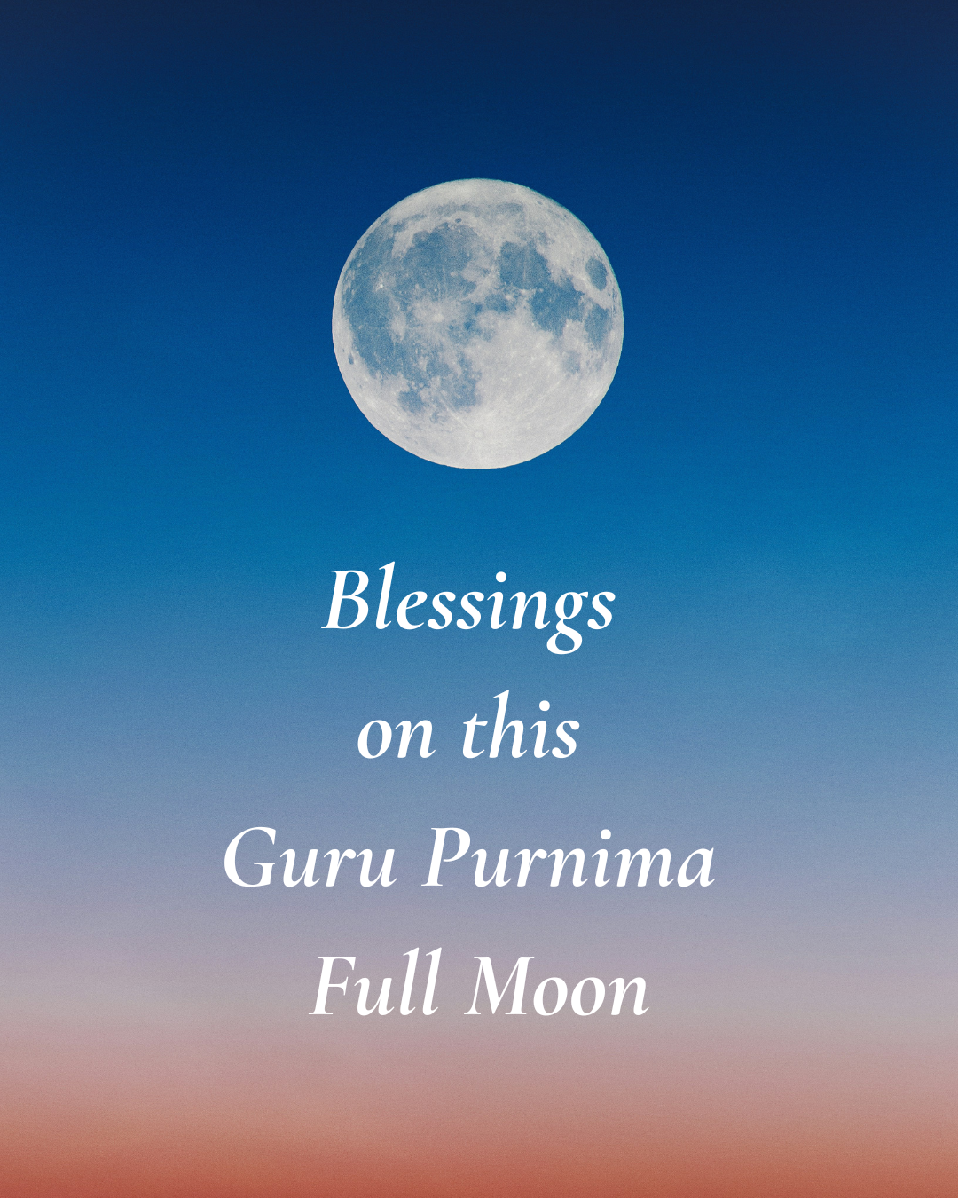 The Full Moon of Guru Purnima