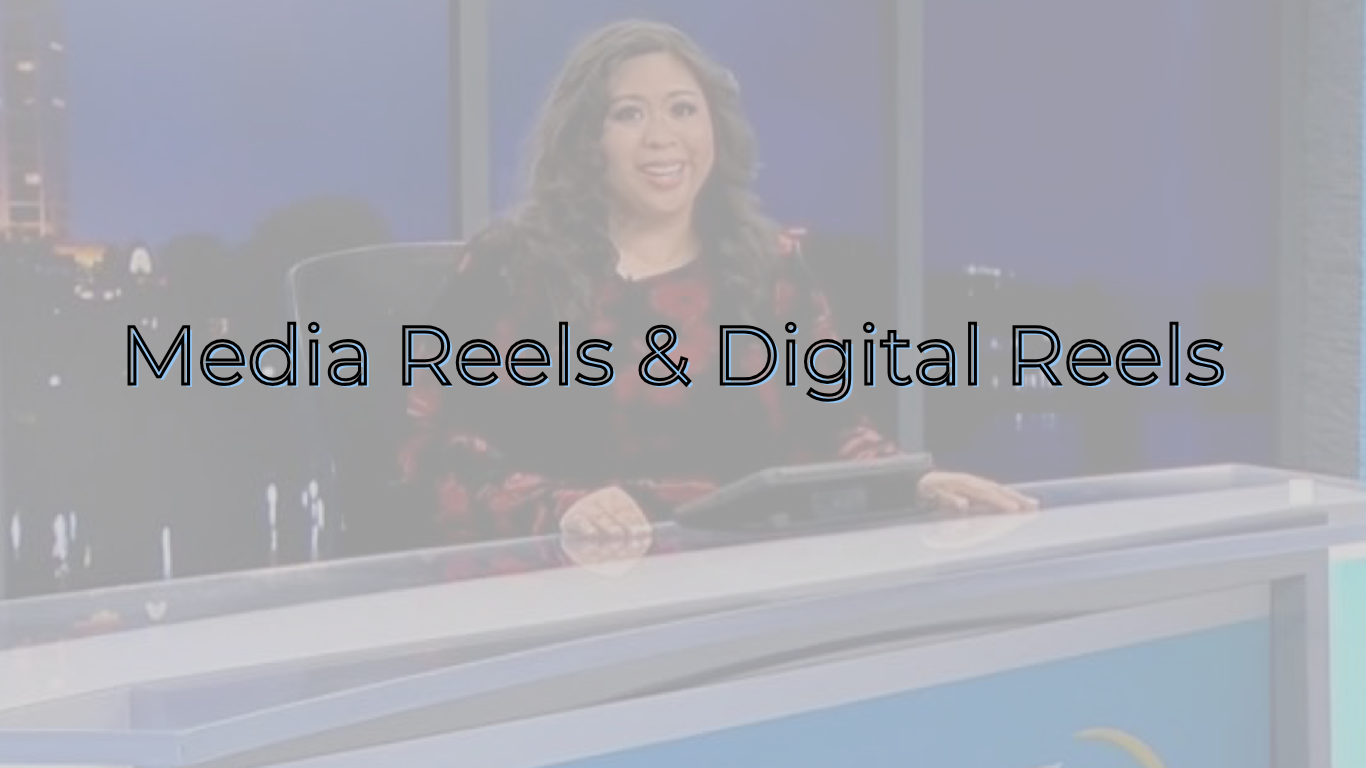 Media Reels & Digital Stories