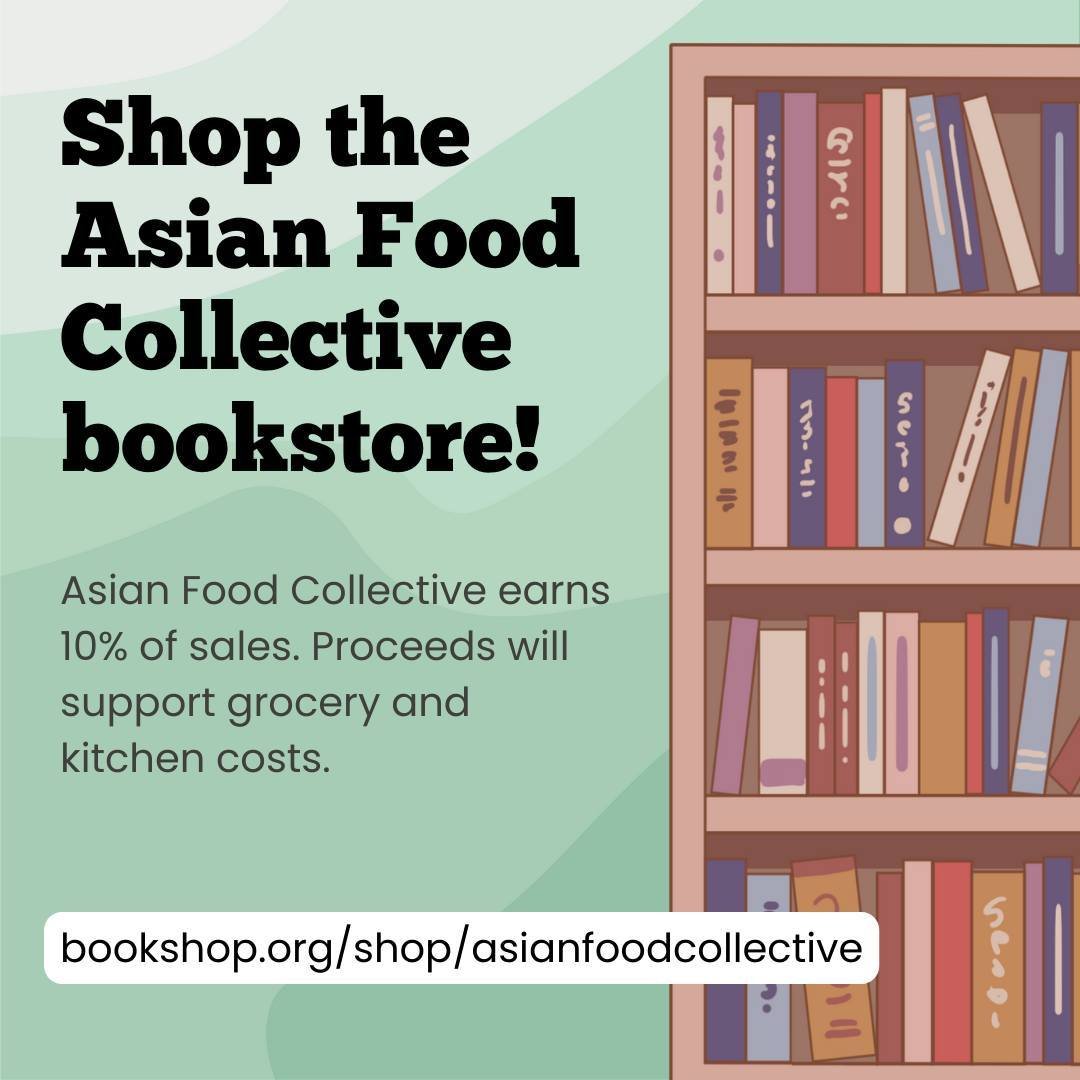 You can now find us on @BookshopOrg! The Asian Food Collective receives 10% of sales and proceeds go towards grocery and kitchen costs. Go to the link in our bio to start shopping! We curated some book lists for you on our shop page, but comment with