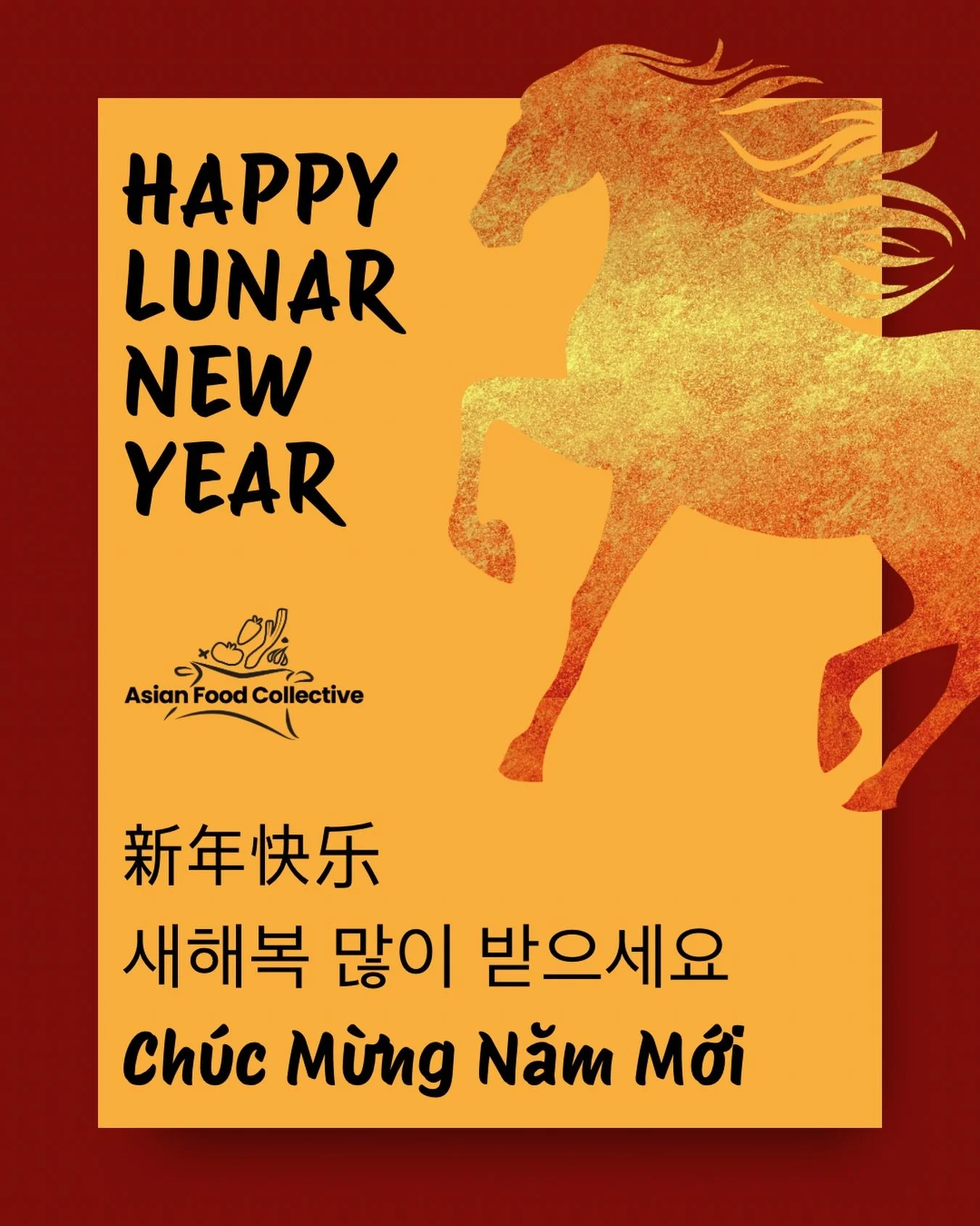 Happy Lunar New Year!

The Year of the Fire Horse symbolizes spirited drive. We wish everyone a prosperous year filled with joy, strength, and rest! 

Ch&uacute;c Mừng Năm Mới
새해복 많이 받으세요
新年快乐