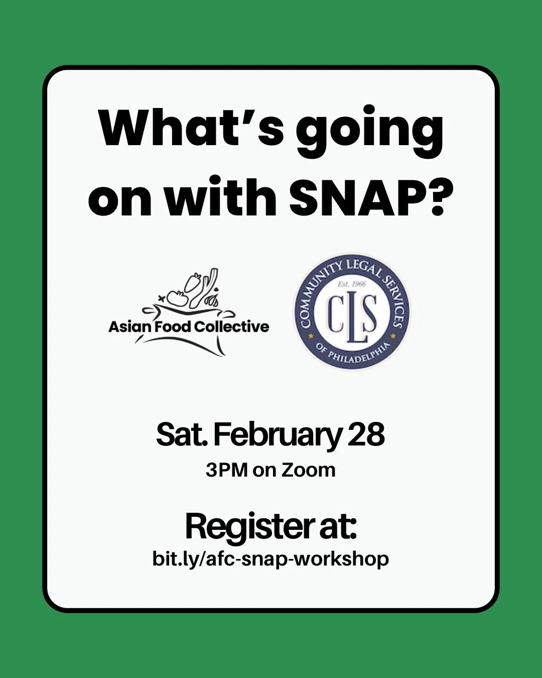 What's going on with SNAP? Asian Food Collective in partnership with @clsphila is hosting a workshop on SNAP benefits!

The workshop will go over changes in SNAP requirements for applicants and what community members can do in response to these chang