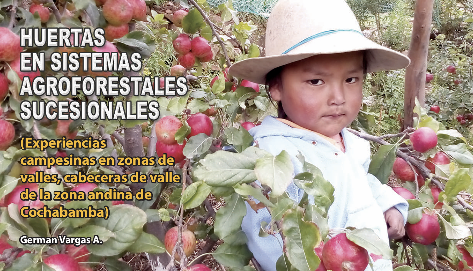 Huertas en Sistemas Agroforestales