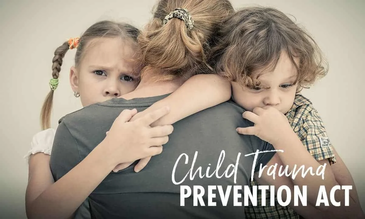 child-trauma-prevention-act.jpg
