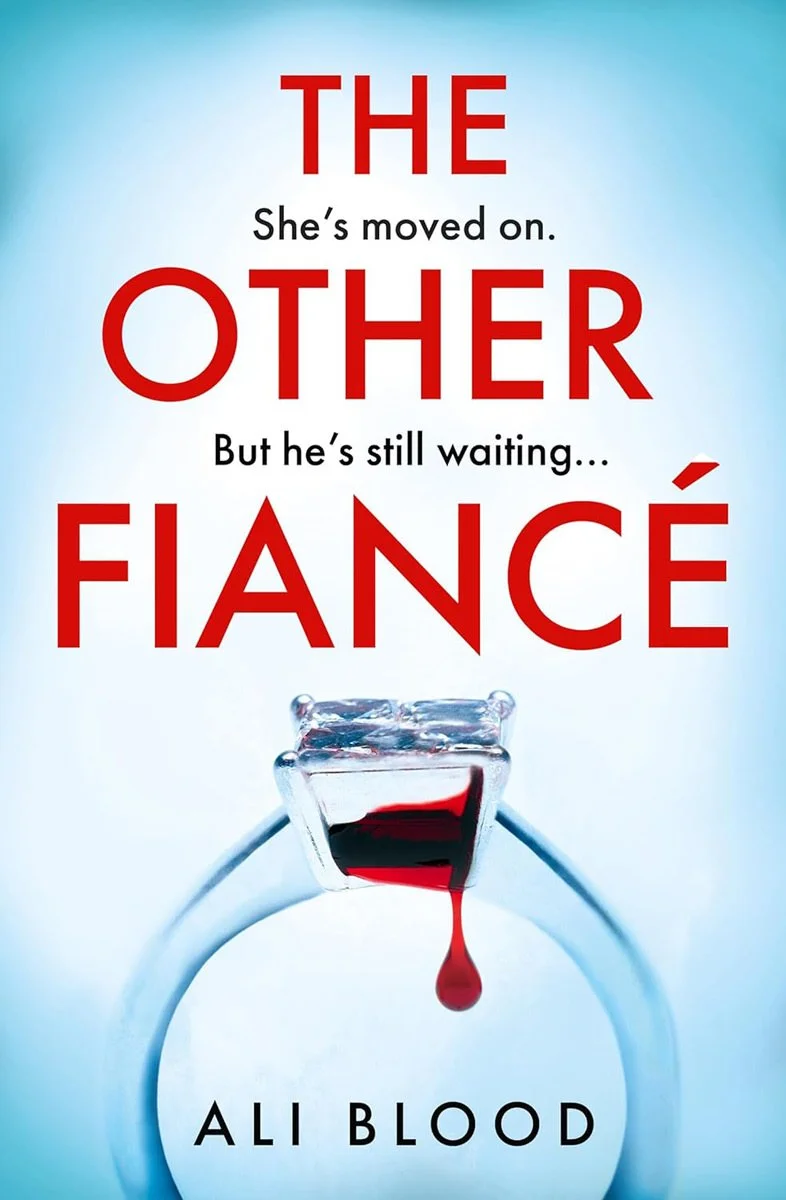 The other fiance by Ali Blood - Thriller book cover by Dave Wall