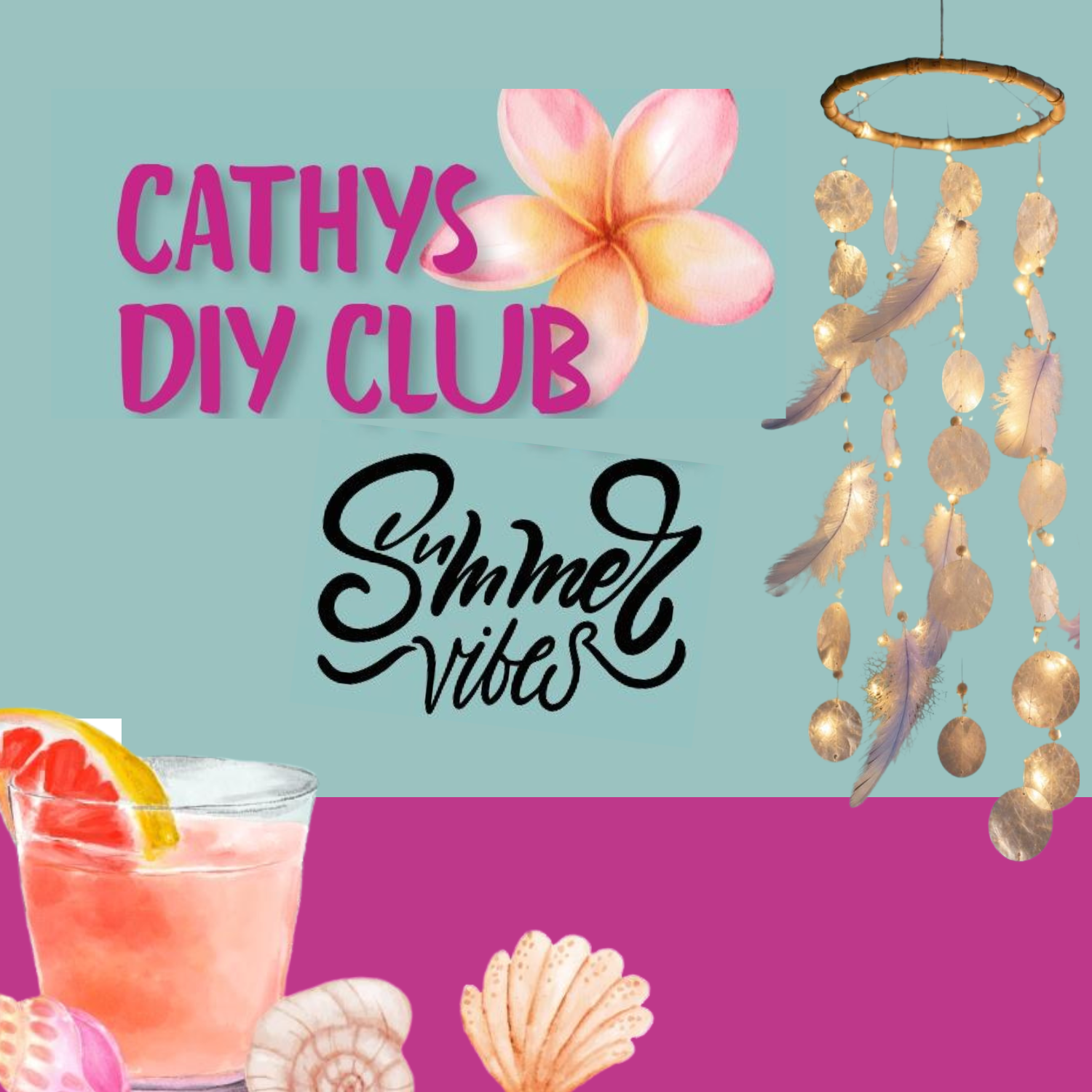 Cathys DIY Club - Summer vibes