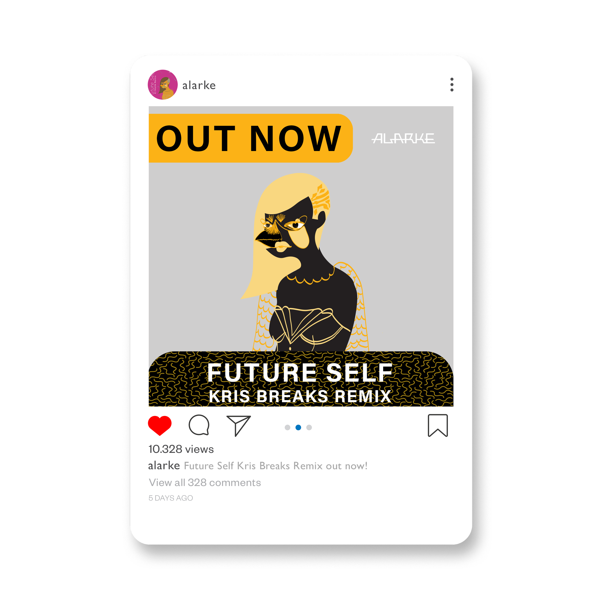 Instagram post promoting the song "Future Self Kris Breaks Remix" by alarke, with abstract portrait art of a woman with a blonde wig and black facial features, marked "OUT NOW" in bold yellow and black text.