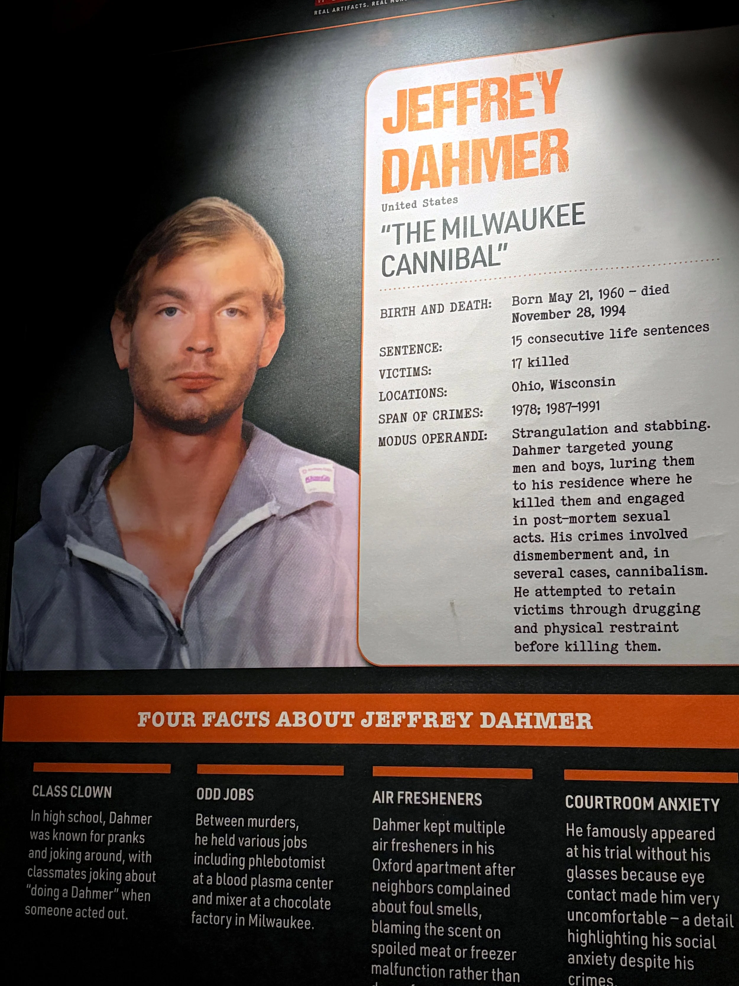 A portrait photograph of Jeffrey Dahmer with an information panel listing facts about him, including his birth and death dates, his nickname "The Milwaukee Cannibal," his criminal activities, and his criminal history.