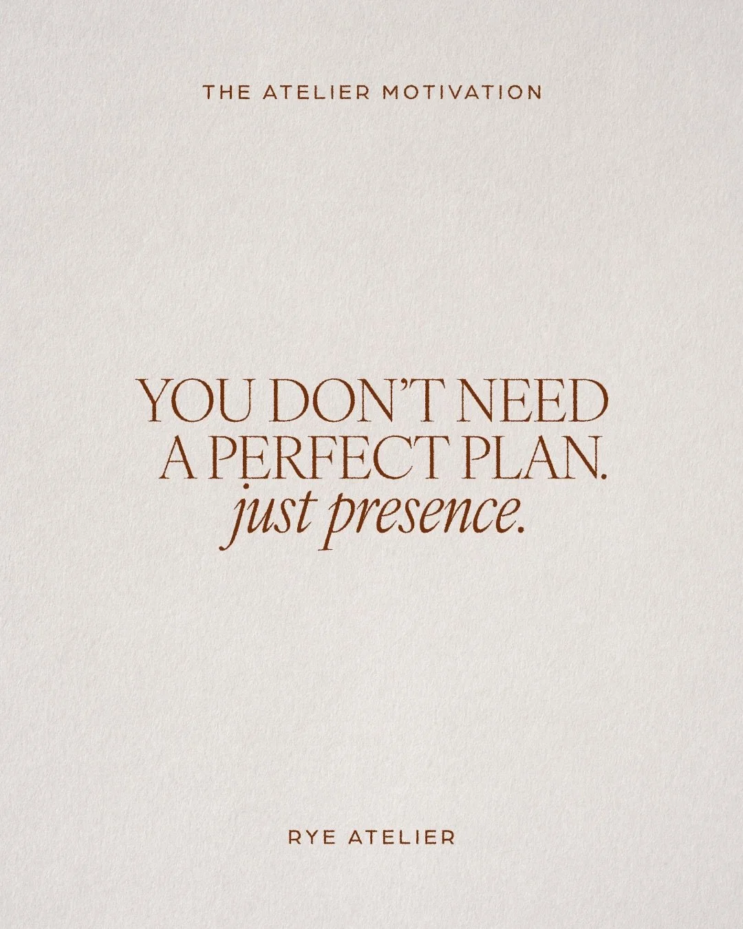 No pressure to sprint into Monday.
Just begin where you are