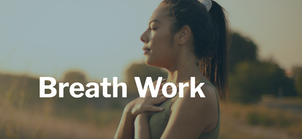 Breath Work