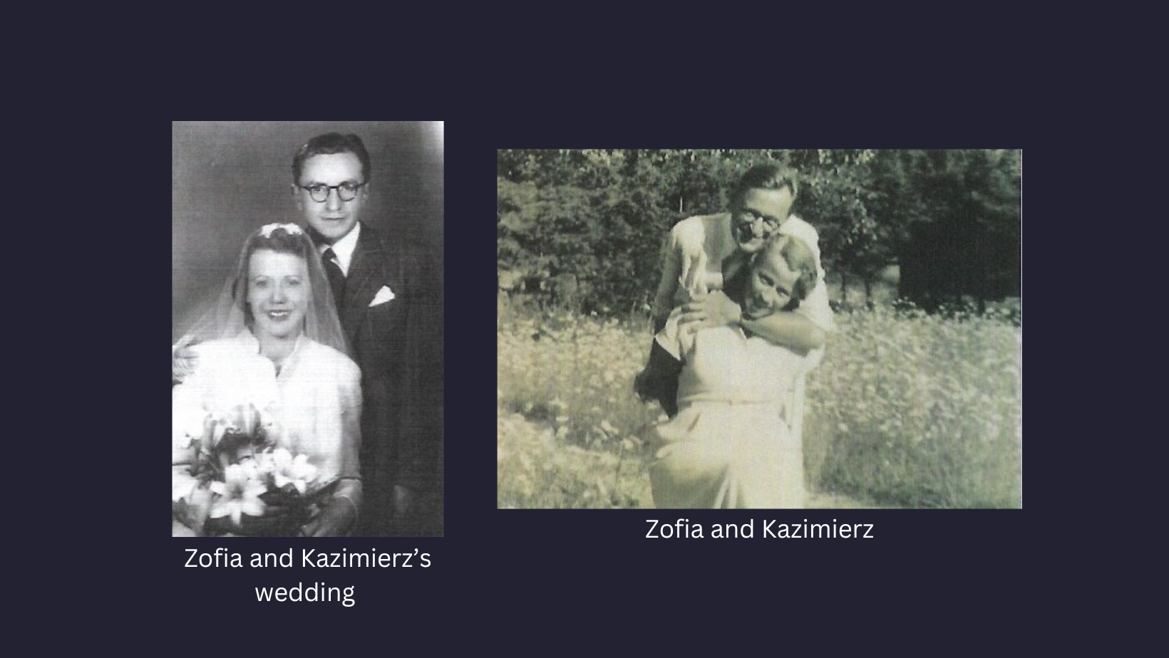 Two black and white photographs of the same man and woman on different days of their lives. The first shows the man and woman on their wedding day, dressed in a suit and dress. The second shows them standing in a field of flowers.