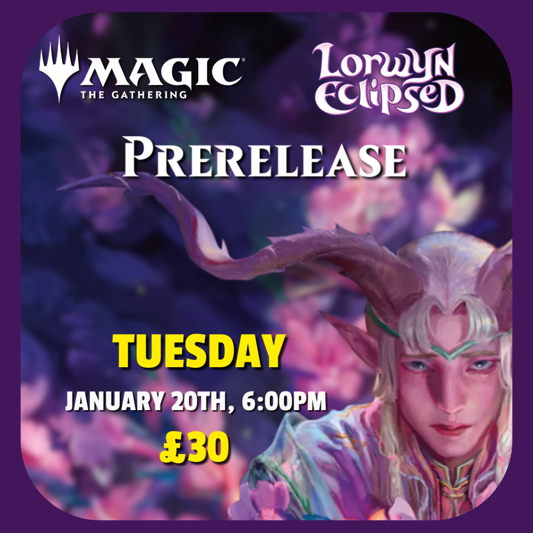 MTG: Lorwyn  6pm (20/01/26)