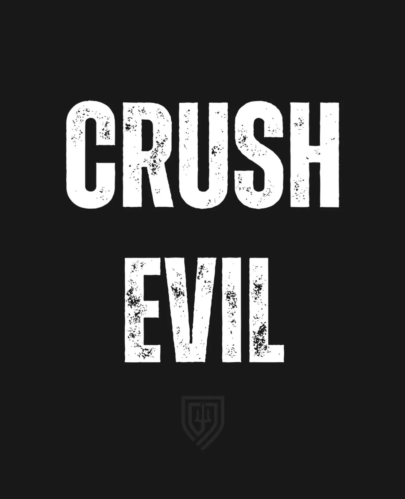 Evil is real. We must crush it.
#crushevil #crg #fight #defend #truth
