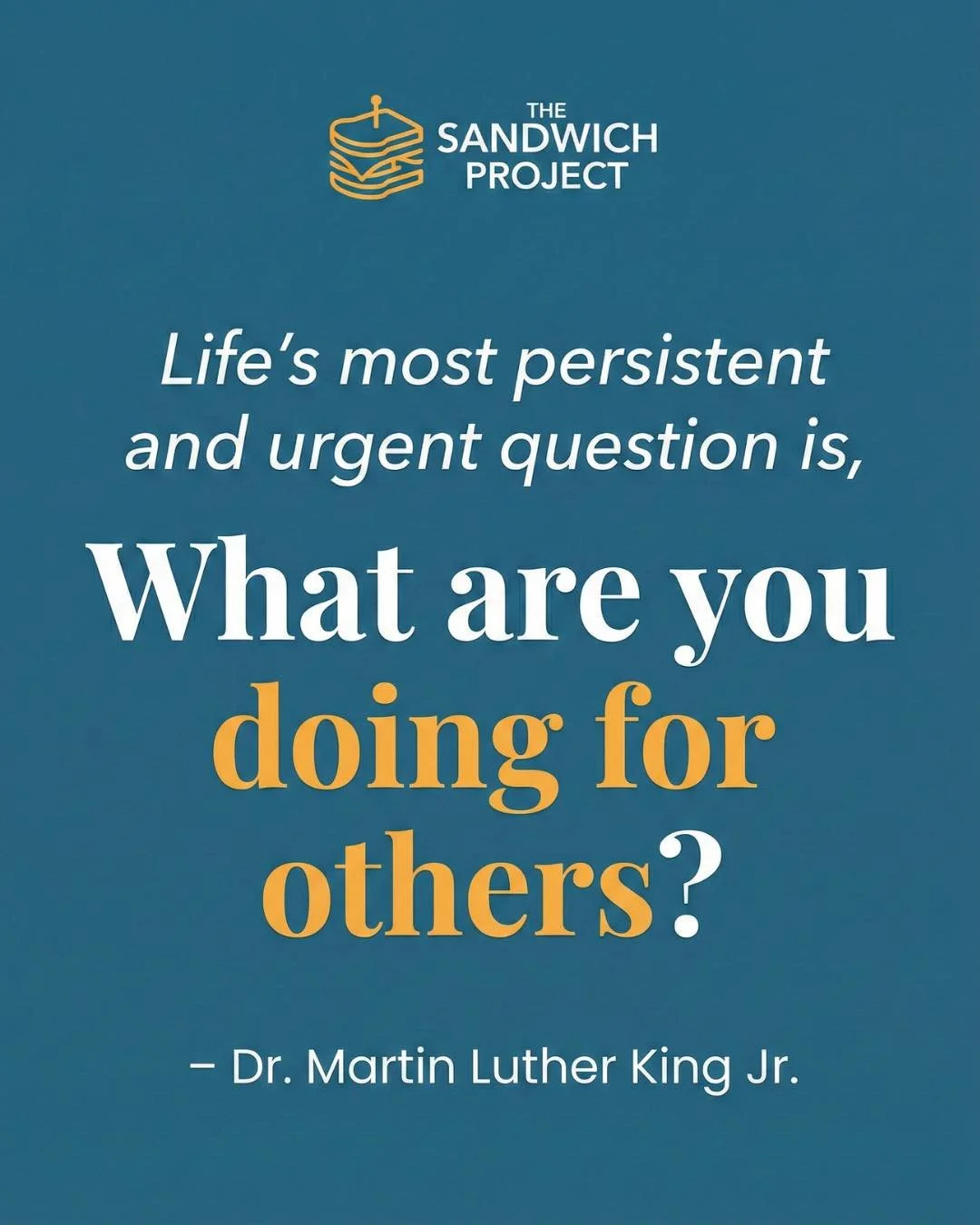 Dr. King asked, &ldquo;What are you doing for others?&rdquo; Today and every day, we strive to answer that call by taking care of our neighbors. 💛🥪